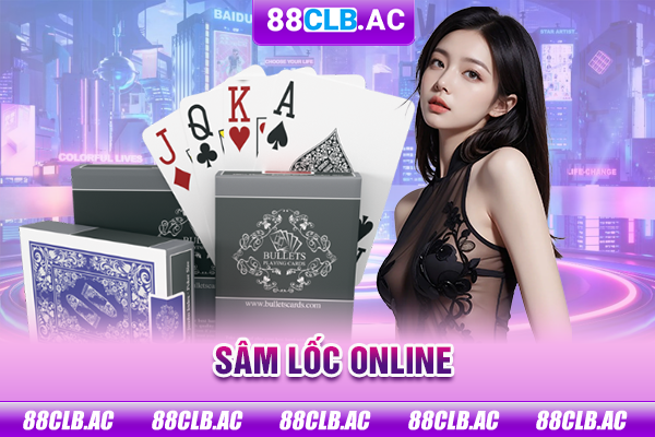 sâm lốc online