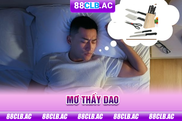 Mơ thấy dao